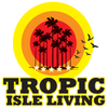 Tropic Isle Living